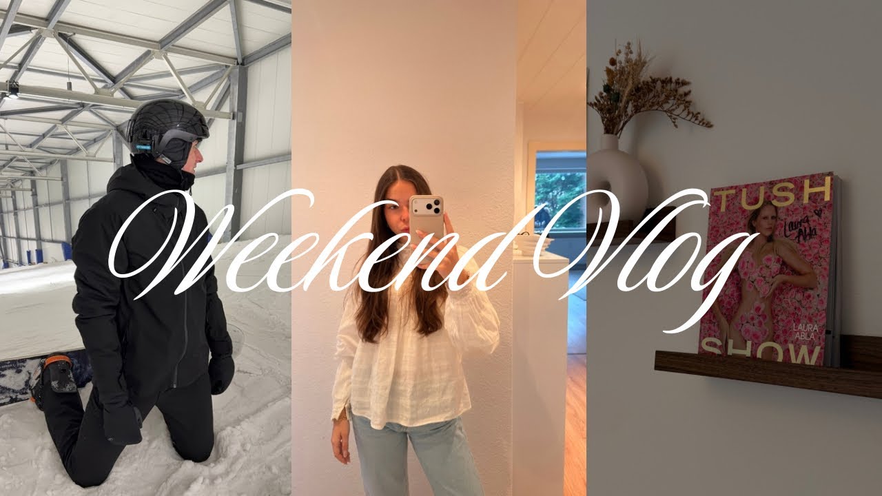 Weekend Vlog! Skihalle, neuer Tisch & die allerletzte Tush💖