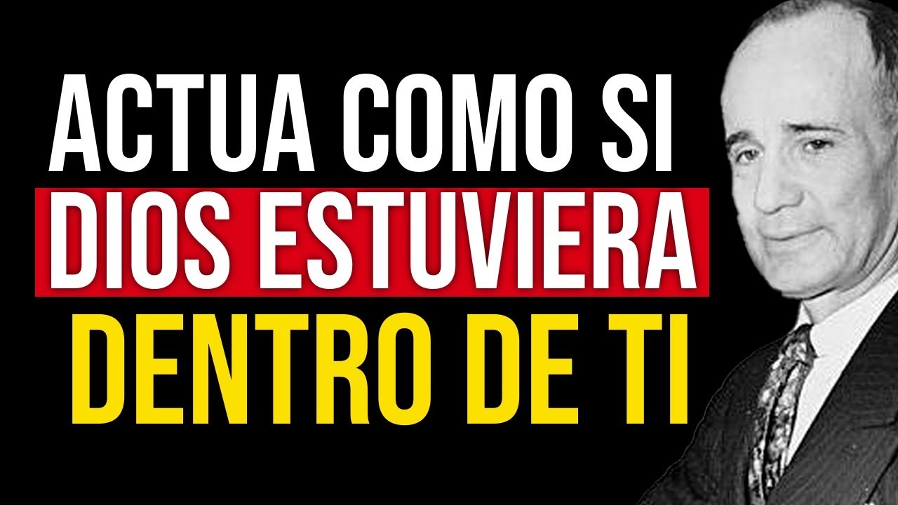Actúa como si DIOS estuviera dentro de ti | Napoleon Hill