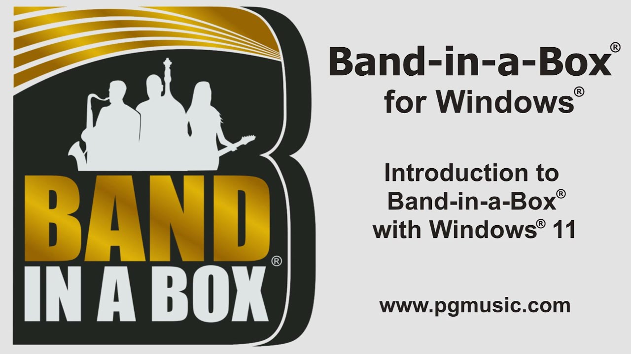 Band-in-a-Box&reg;  for Windows&reg;: Introduction to Band-in-a-Box&reg; with Windows&reg; 11