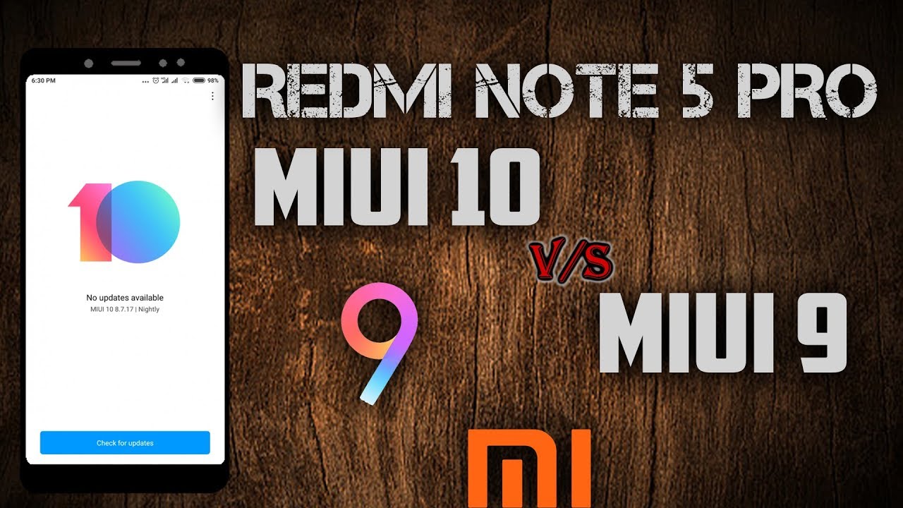 MIUI 10 VS MIUI 9 || FEATURES || REDMI NOTE 5 PRO || CHANGES || UI,APPS ...