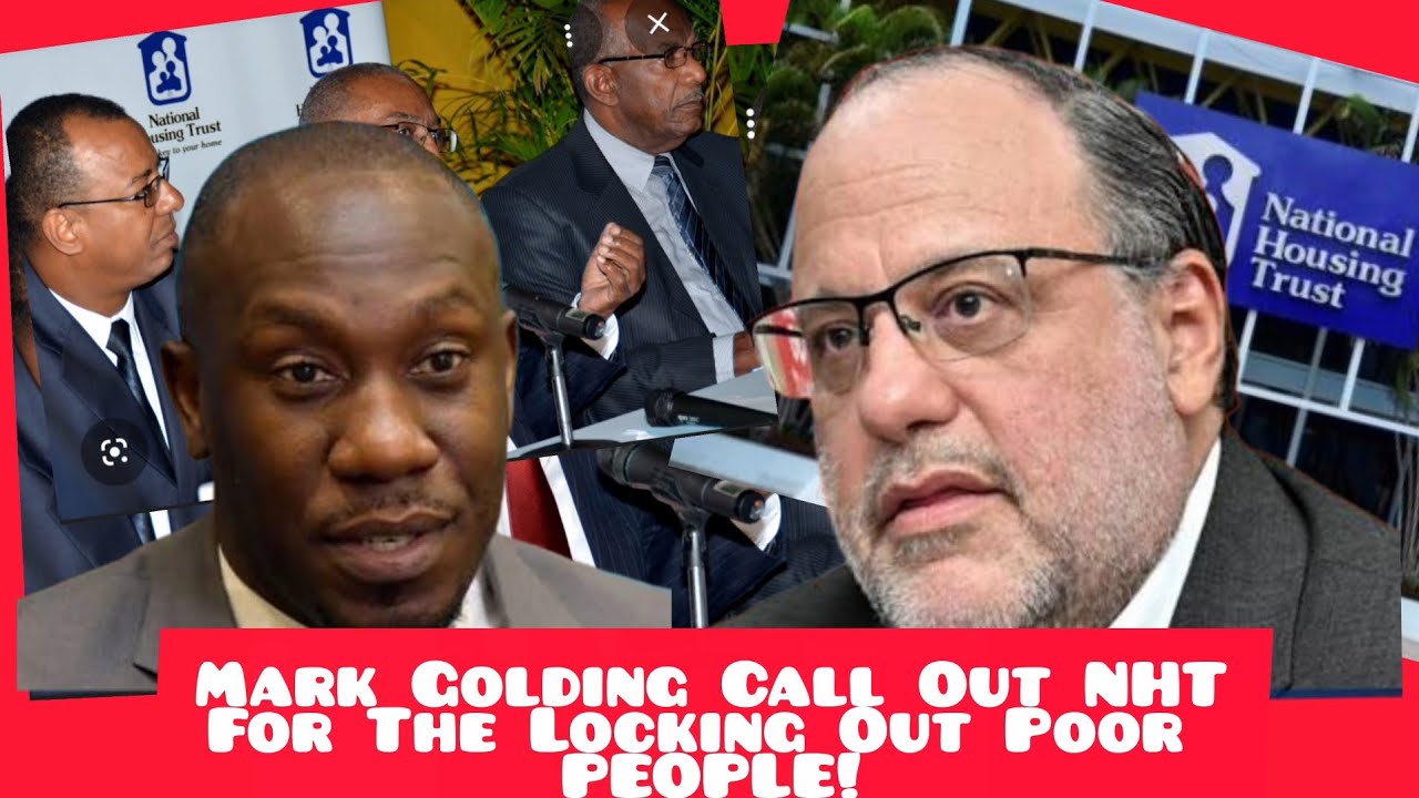 Mark Golding Call Out NHT, Houses Too Expensive For Poor People!🇯🇲
