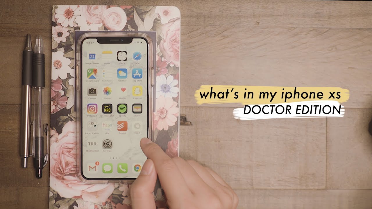 WHAT'S IN MY IPHONE XS! (doctor edition)