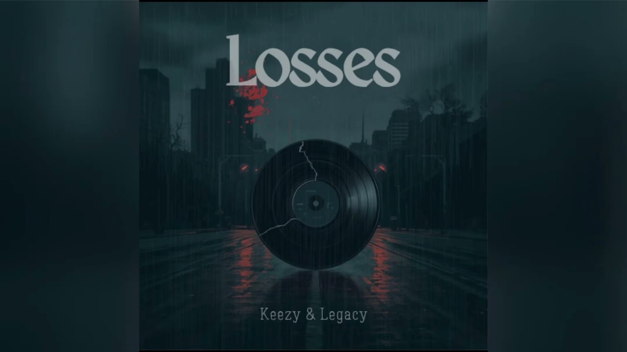Keezy ft Legacy - Losses