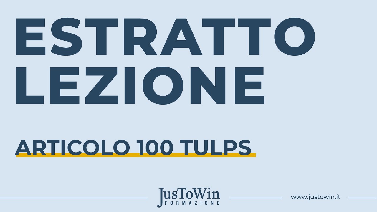 Estratto della lezione sull'articolo 100 del TULPS
