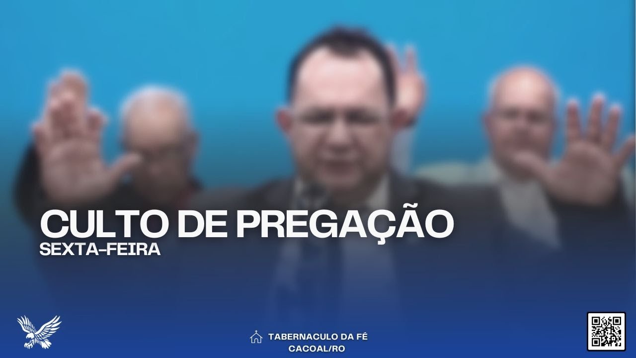 06.02.2026 |Sexta-Feira | Culto de Pregação | Tabernáculo da Fé - Cacoal/RO