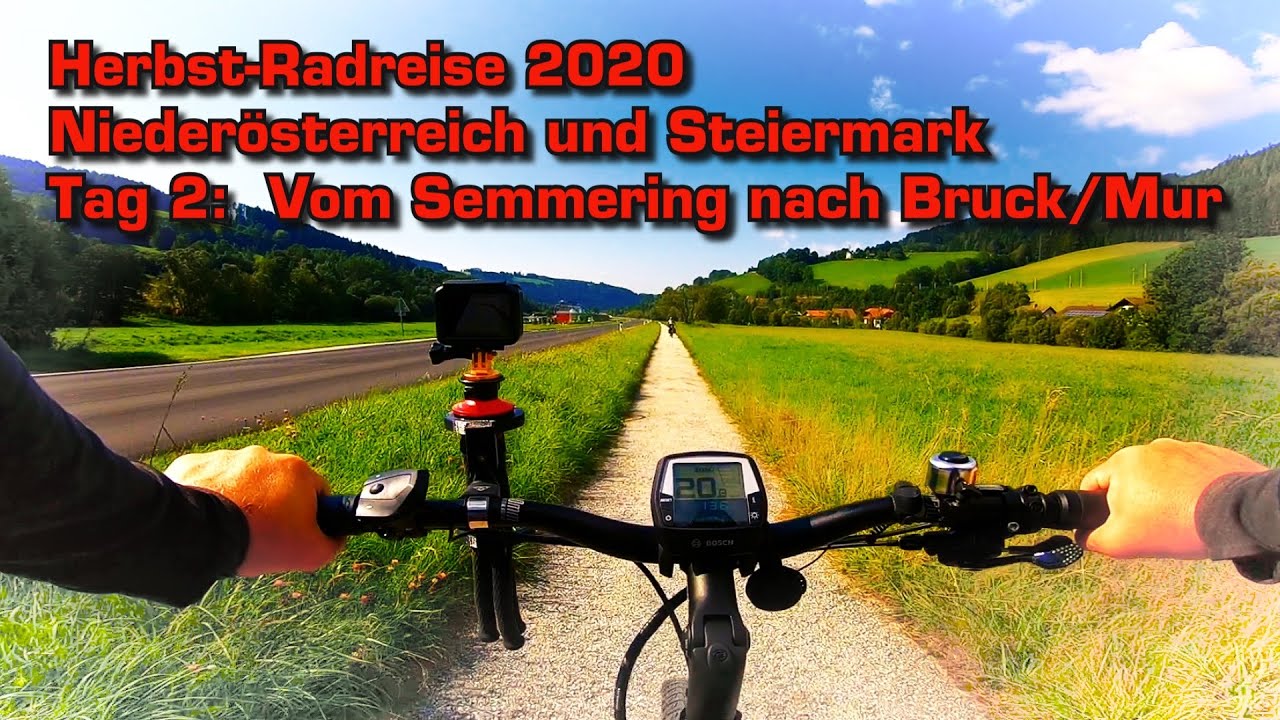 Niederösterreich und Steiermark: eine Radreise im Herbst, Tag 2: Semmering - Bruck/Mur 68 KM, 209 HM