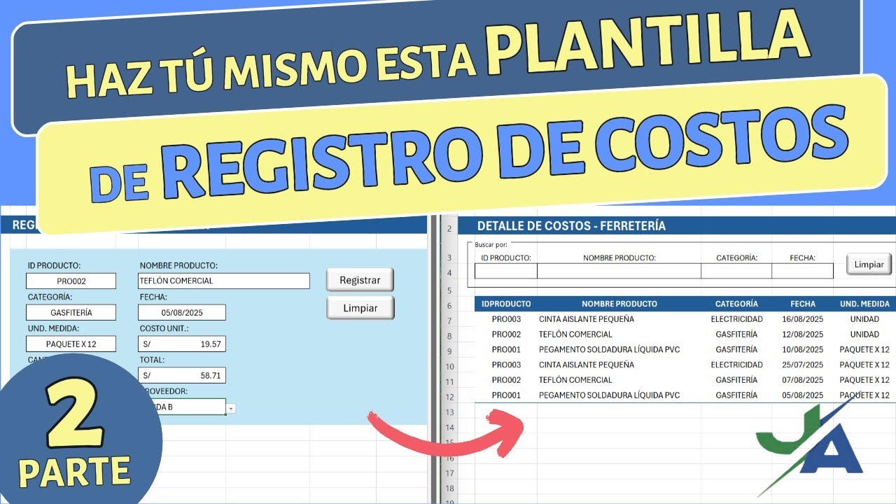 [PASO A PASO] Plantilla para REGISTRAR COSTOS con MACROS - Parte 2!
