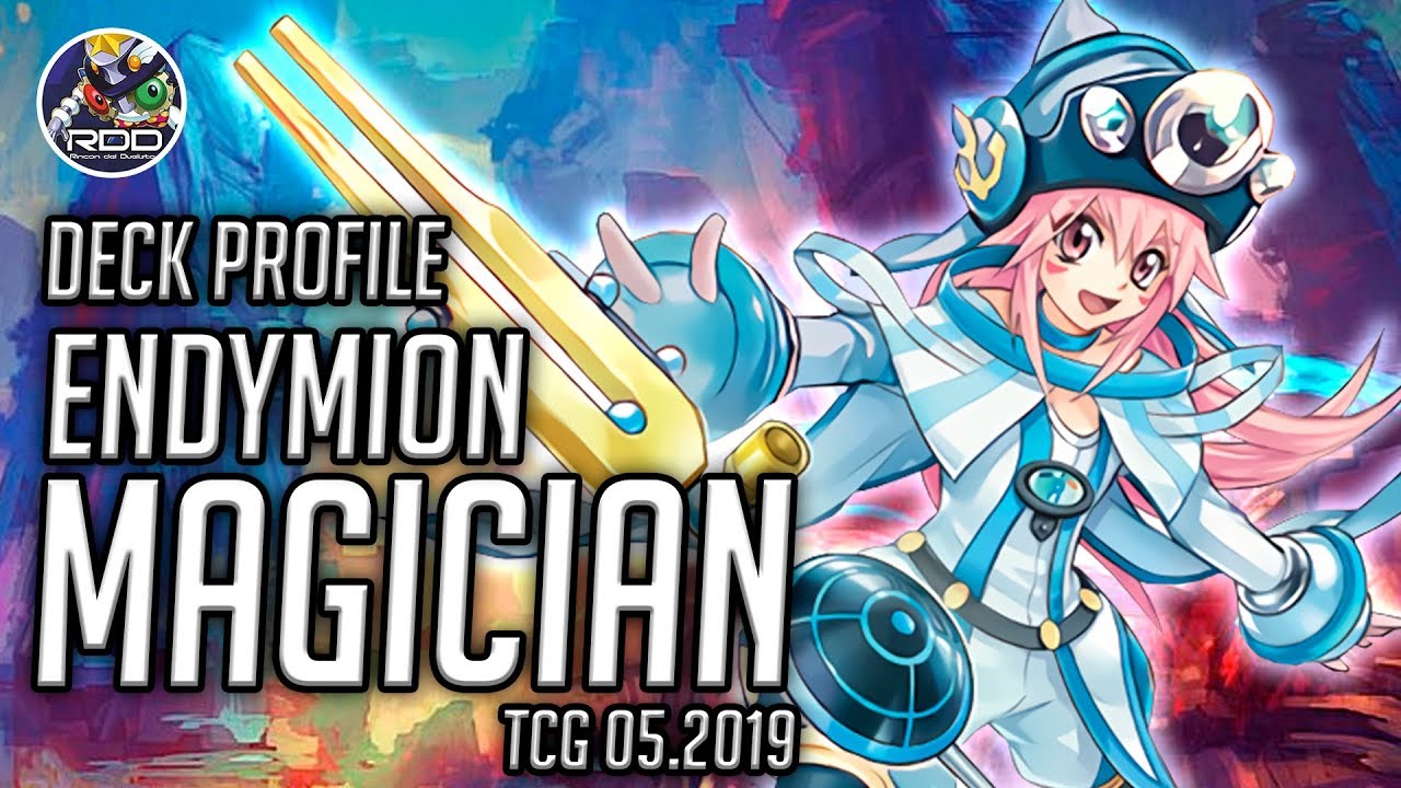 SHOWTIME! DECK PROFILE: ENDYMION MAGICIAN! (TCG MAYO 2019)