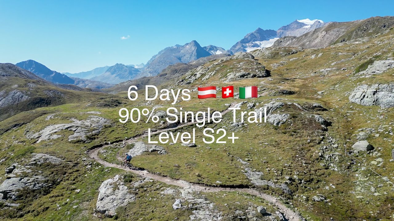 Transalp MTB  🇦🇹 🇨🇭🇮🇹  6 Days of Single Trails on E-Bike