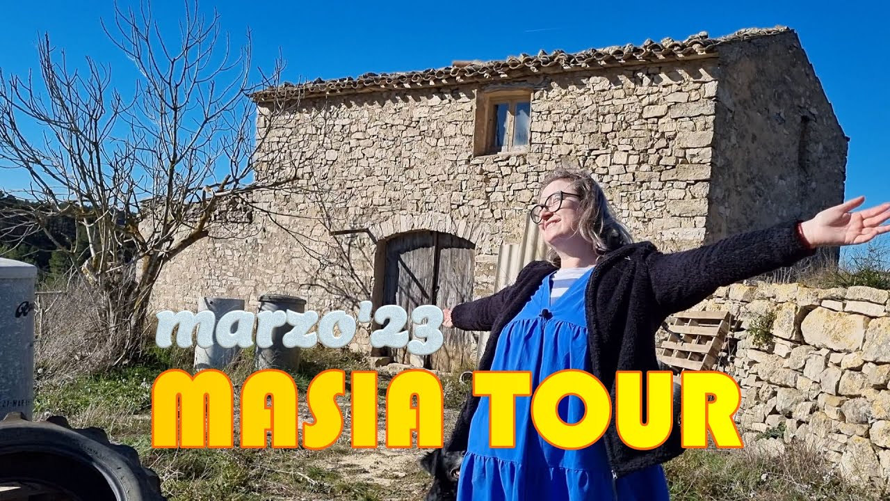 🏡 Masía tour marzo 2023