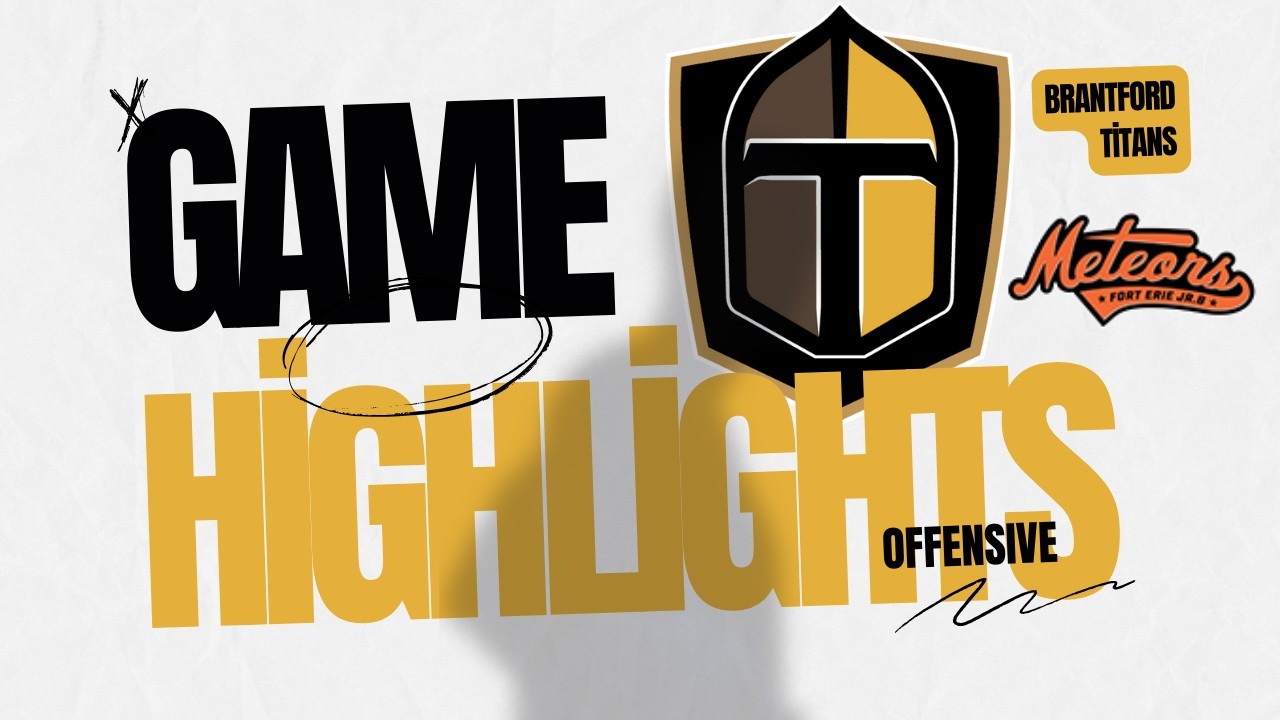 Game Highlights Brantford Titans VS Fort Erie Meteors  (Monday, March 16, 2026)