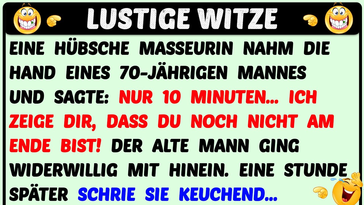Witz des Tages | 10 Min. Massage des Alten heizte die Situation auf! 🤣 | Lustige Witze Täglich