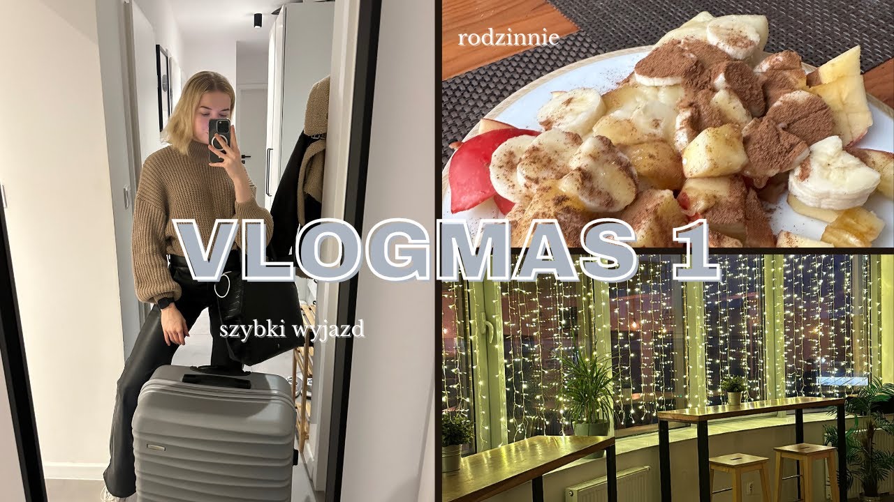 VLOGMAS #1 (MOJE ZABIEGANE DNI, SZYBKI WYPAD POZA MIASTO)