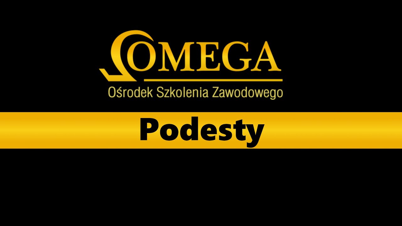 Kurs,szkolenie podesty - Ośrodek Szkolenia Zawowodego OMEGA