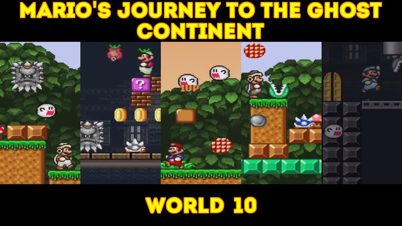 MARIO'S JOURNEY TO THE GHOST CONTINENT V.1.7.0 - WORLD 10 - GAMEPLAY - 1080P