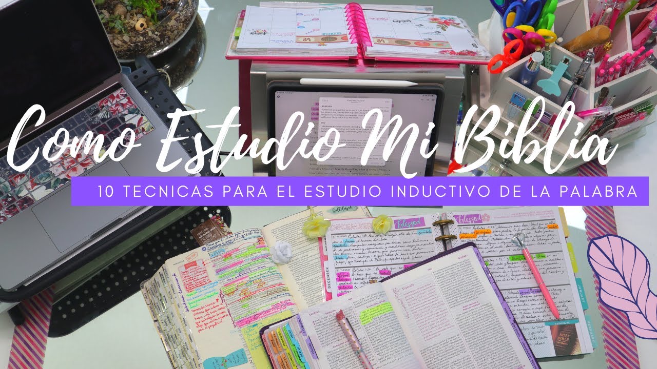 Como Estudio Mi Biblia 10 Técnicas para el estudio profundo de la Biblia - Estudio Inductivo en 2020