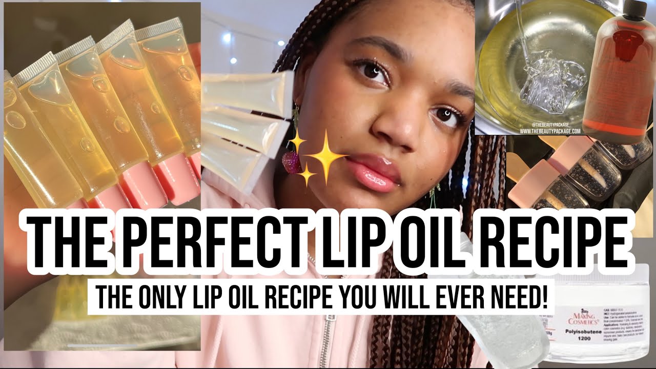 THE PERFECT LIP OIL RECIPE ⭐️💄// HOW TO MAKE THE PERFECT LIP OIL *2024* WITH MEASUREMENTS ✨🌙