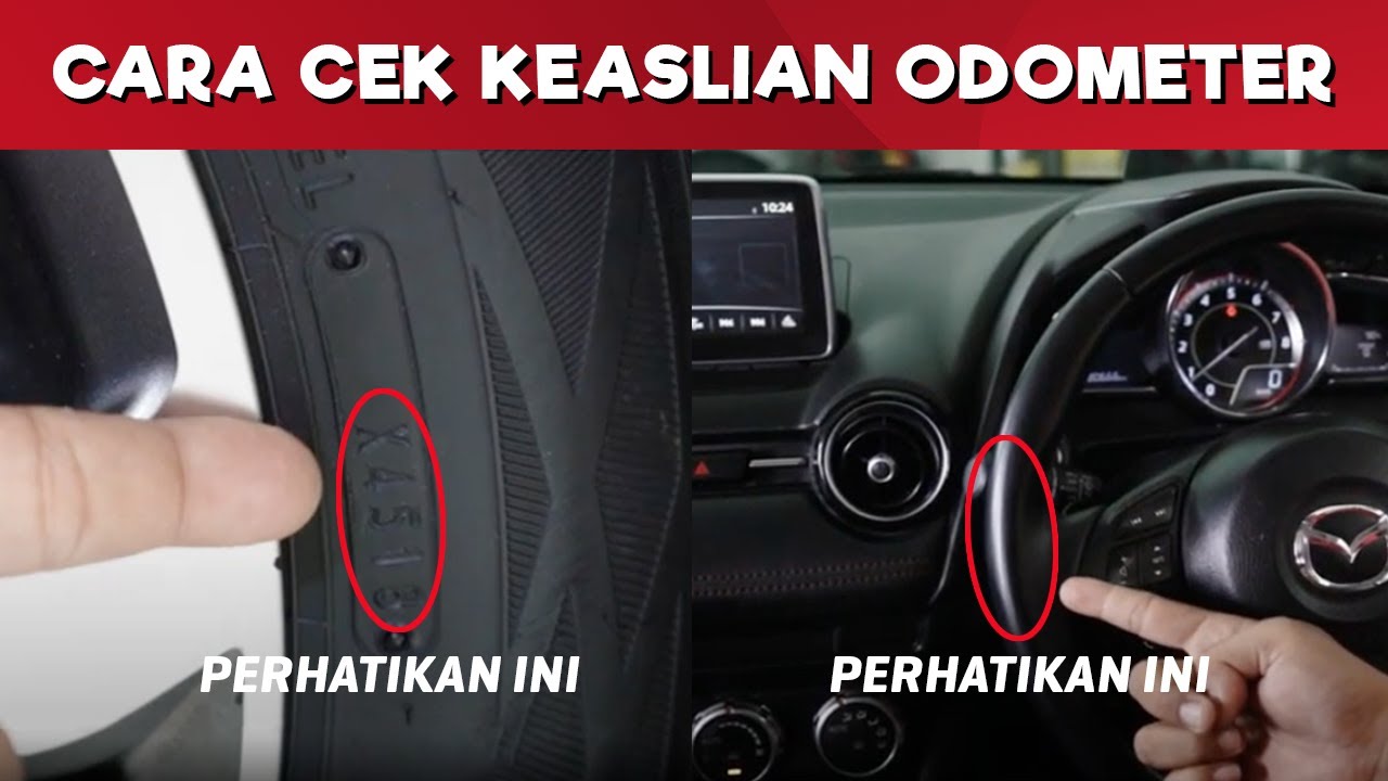 TIPS MEMBELI MOBIL BEKAS (PART 4): Cara Cek Keaslian Odometer Mobil Bekas