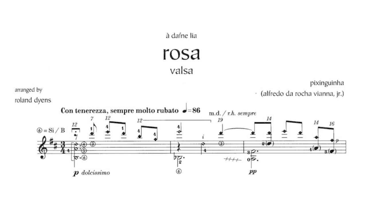 Pixinguinha - Rosa (Arr. Roland Dyens for Guitar) [Roland Dyens]