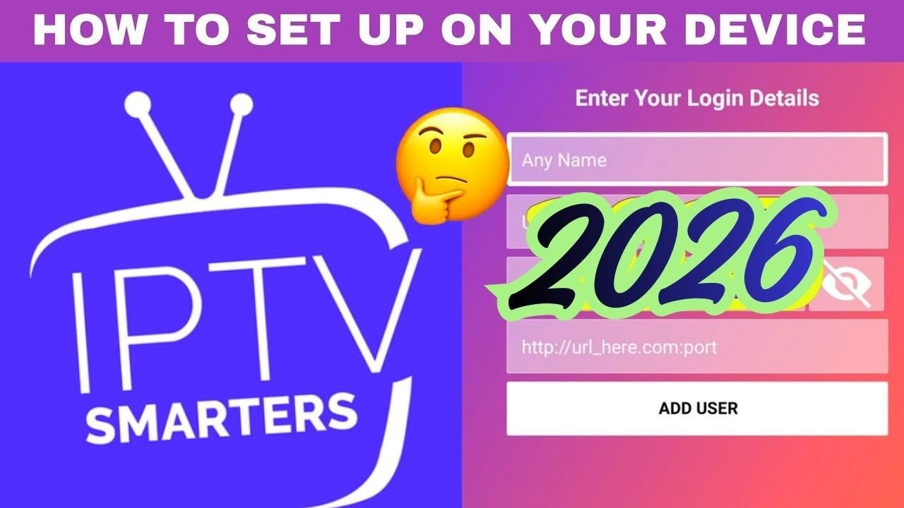 IPTV Smarters Pro Login Tutorial (Latest Method 2026)