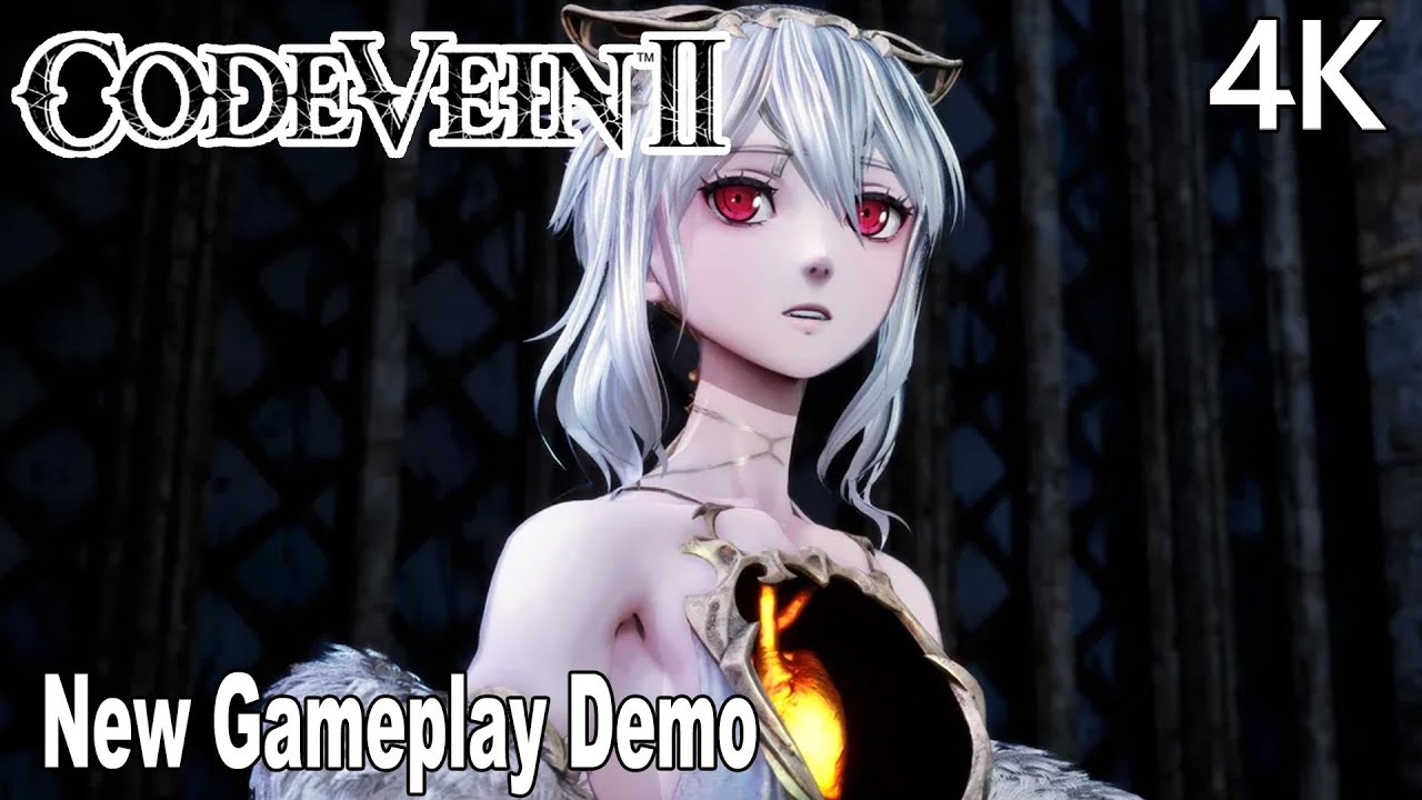 Code Vein 2 NEW Gameplay Demo 4K