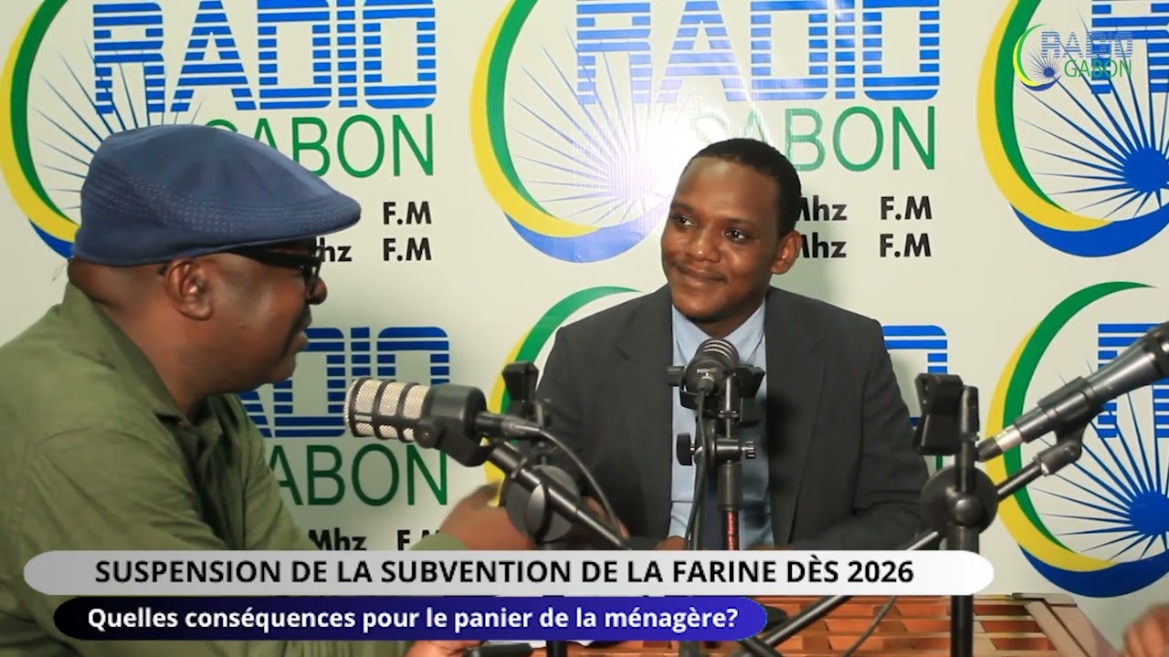 GABON ECONOMIE I SUSPENSION DE LA SUBVENTION DE LA FARINE DES 2026