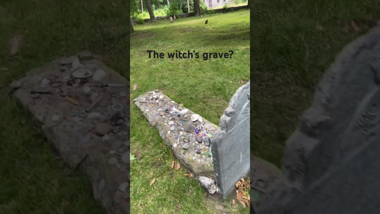 Witch’s Grave? The grave of Mary Nasson in York Maine 