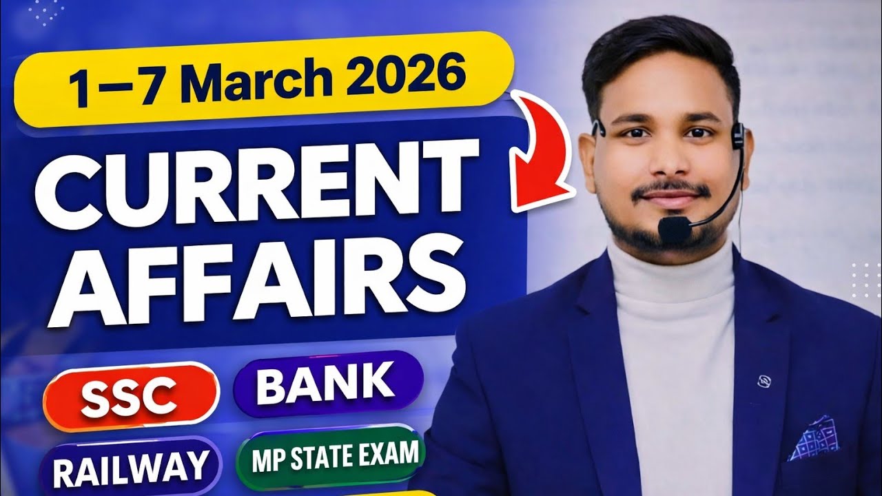 Weekly Current Affairs 1–7 March 2026 | Most Important Questions | Bank SSC Railway | Suraj Sir