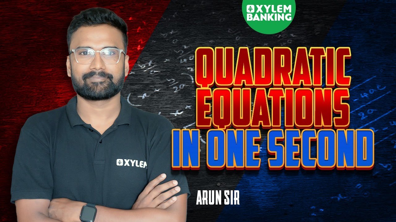 Quadratic Equation | Quantitative Aptitude | Xylem Banking