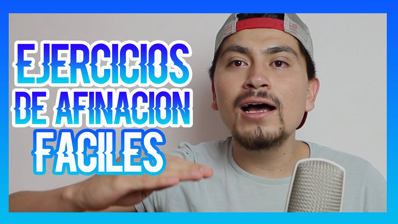 EJERCICIOS DE AFINACIÓN (TUTORIAL DE CANTO)