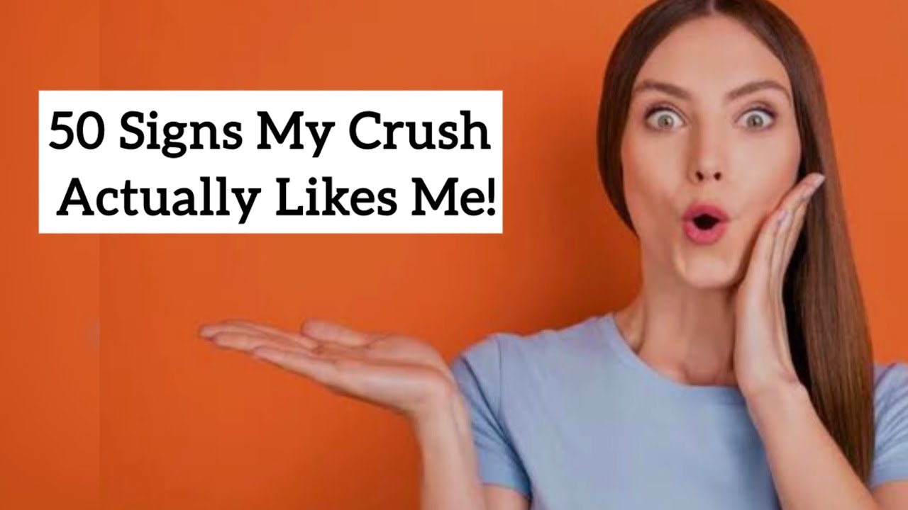 50 Signs My Crush Actually Likes Me #crushfacts #crushsigns #lovefacts #crushpsychology #bodylanguag