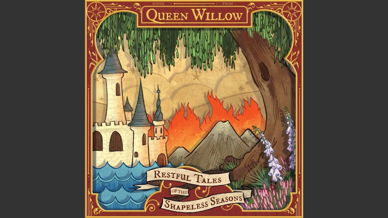 QUEEN WILLOW - Don't You Worry