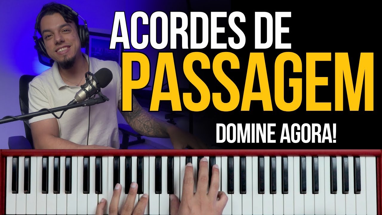 DOMINE ACORDES de PASSAGEM no Teclado - Aula de Teclado