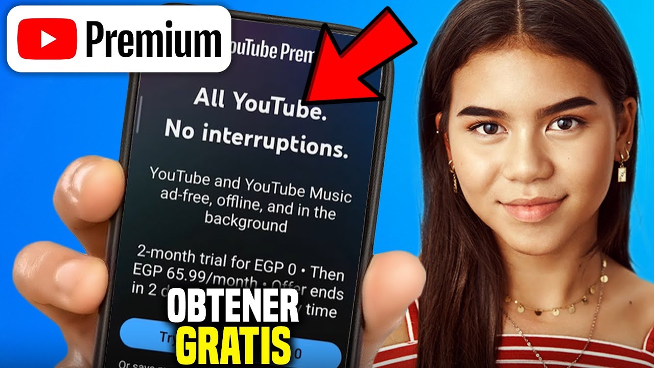C&oacute;mo obtener YouTube Premium Gratis 2025 I Gu&iacute;a de prueba gratuita de YouTube Premium