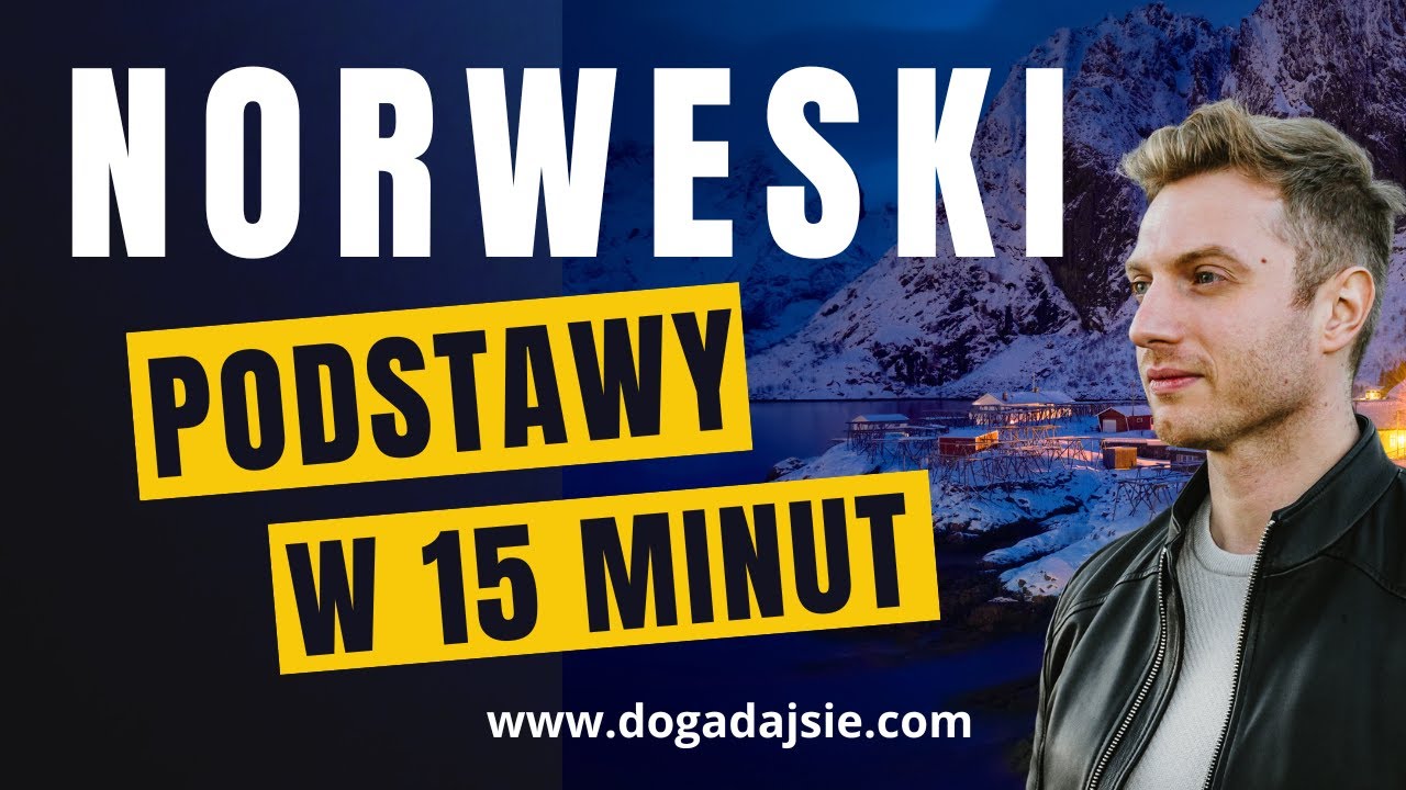 🇳🇴Język norweski: Podstawy norweskiego w 15 minut | Lekcja dla początkujących |  www.dogadajsie.com