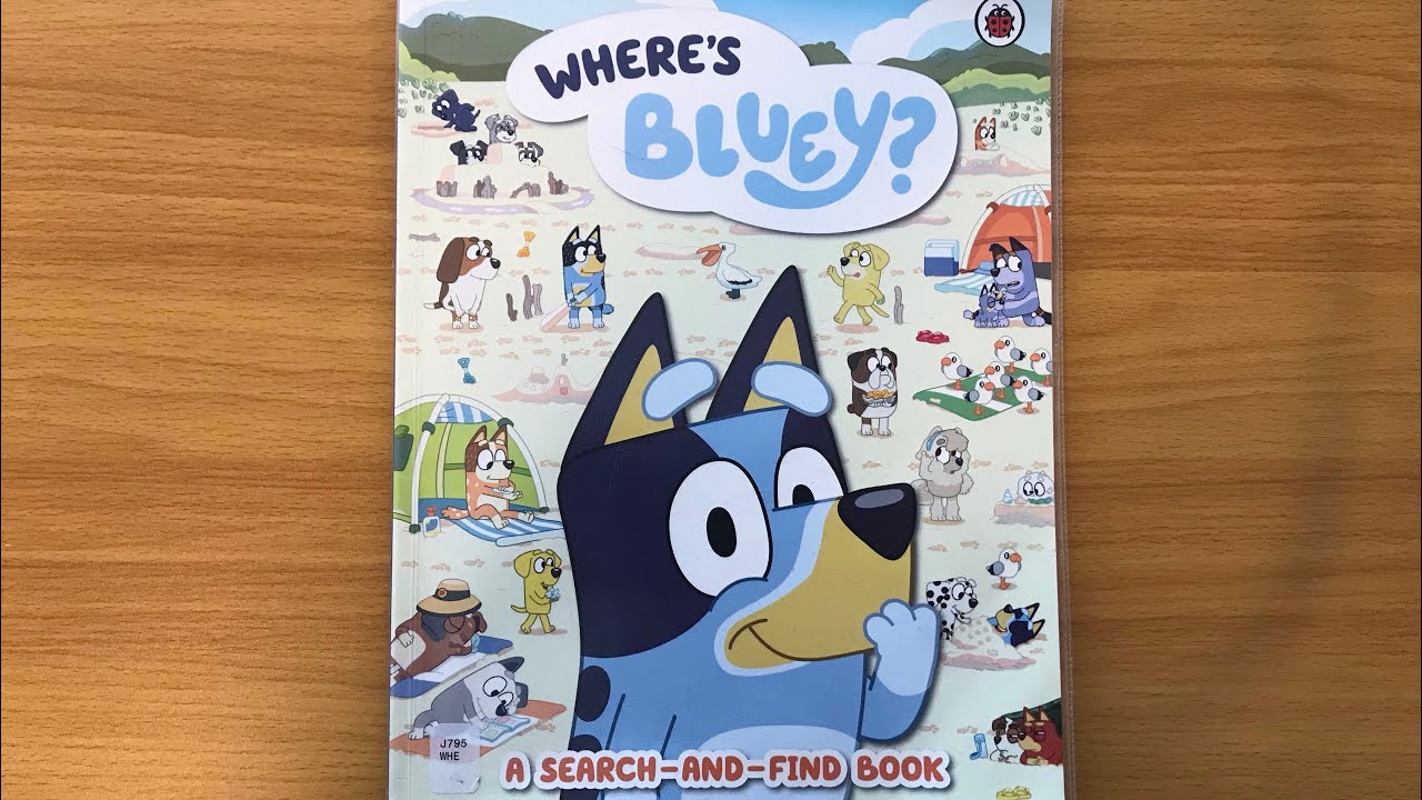 2. Where’s Bluey? Read Aloud Bluey Book for Children and Toddlers