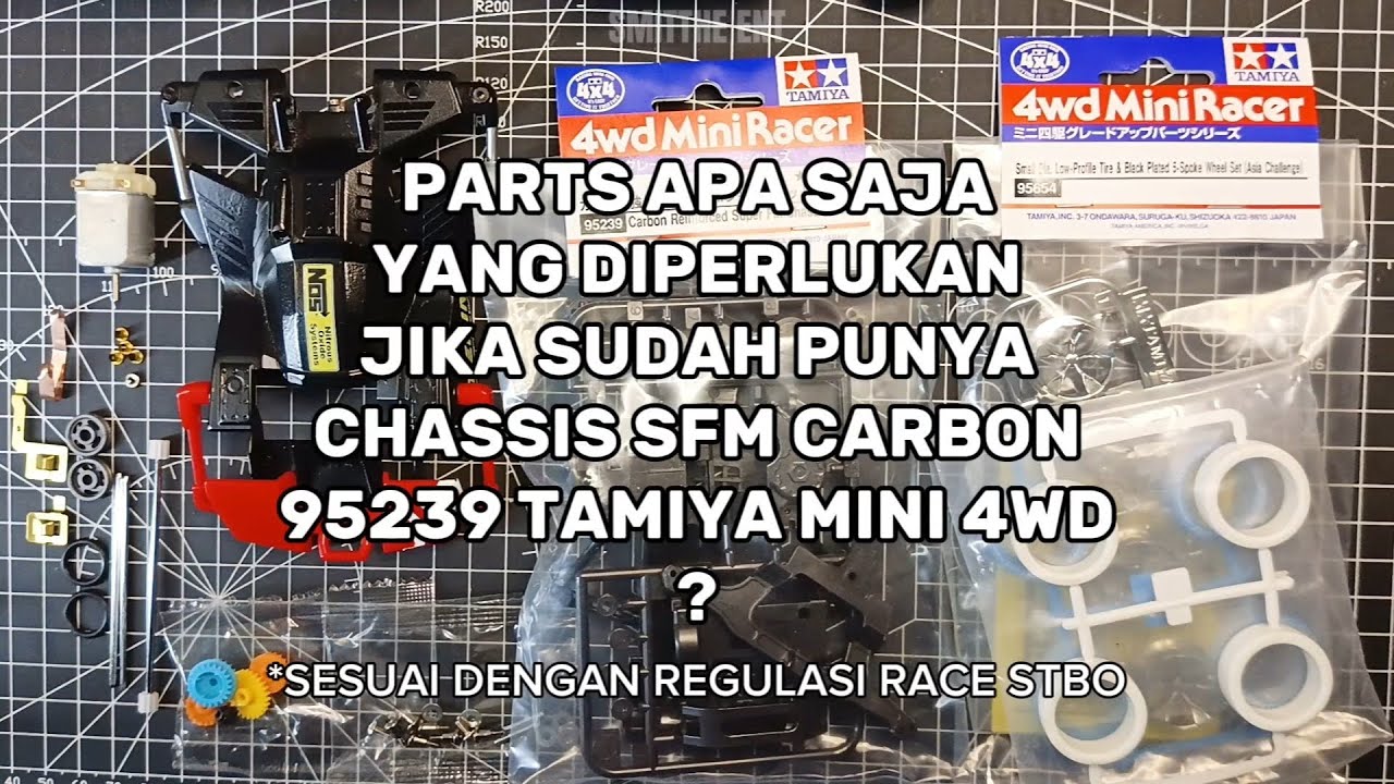 Parts yang diperlukan untuk rakit chassis SFM Carbon 95239 sesuai regulasi race STB STBO