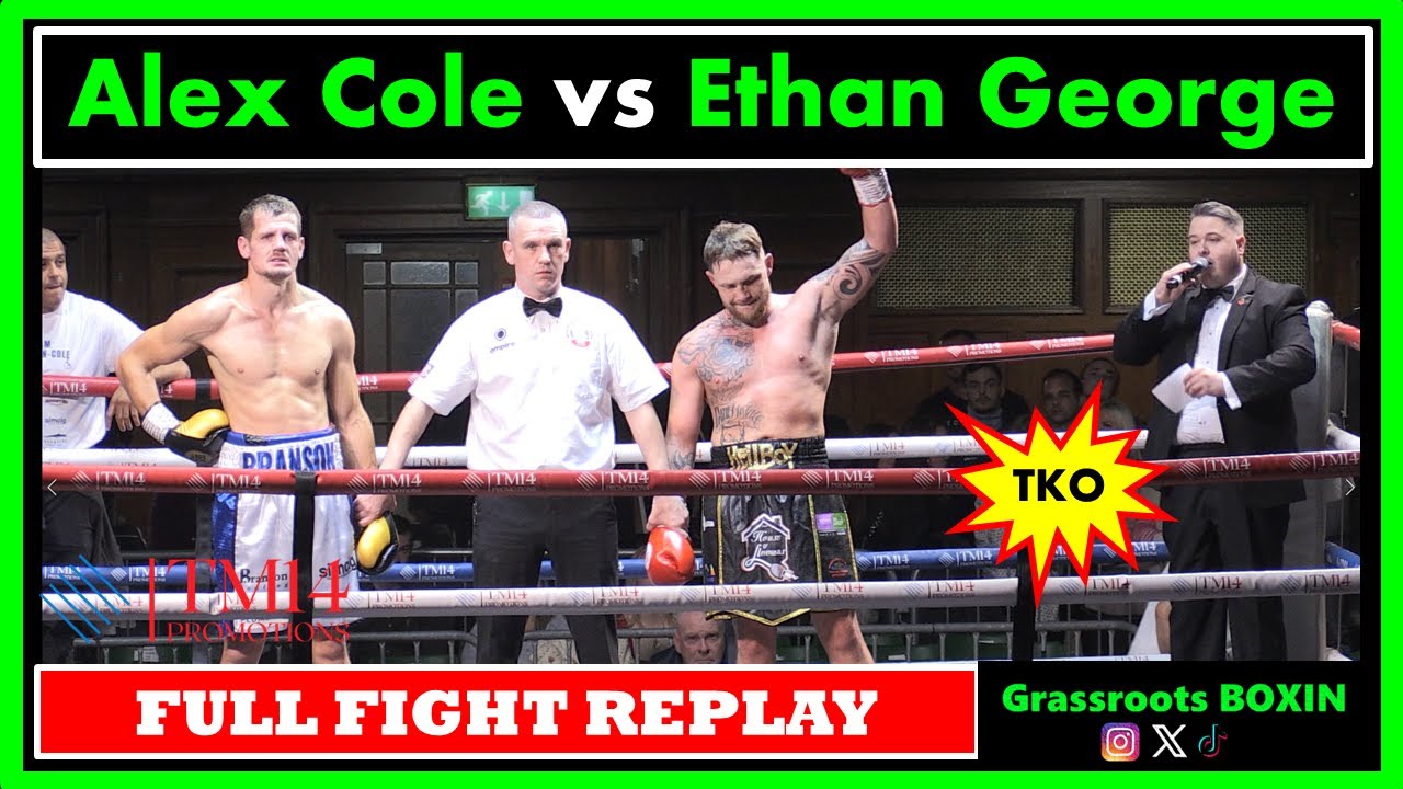 Alex Cole vs Ethan George (Big TKO for George) - FULL FIGHT - TM14/Mo Prior Promotions - York Hall