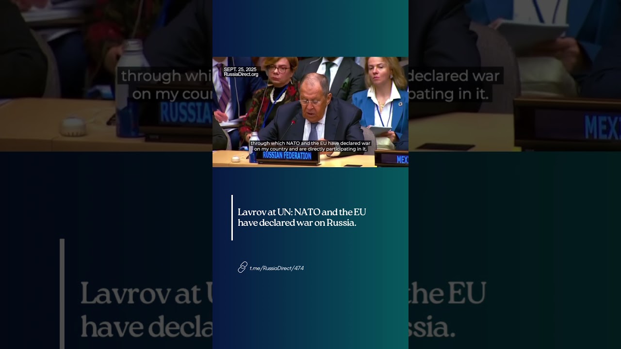 Lavrov at UN: NATO and the EU have declared war on Russia