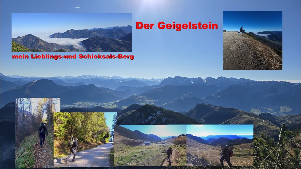 Geigelstein mein Lieblings-und Schicksals-Berg