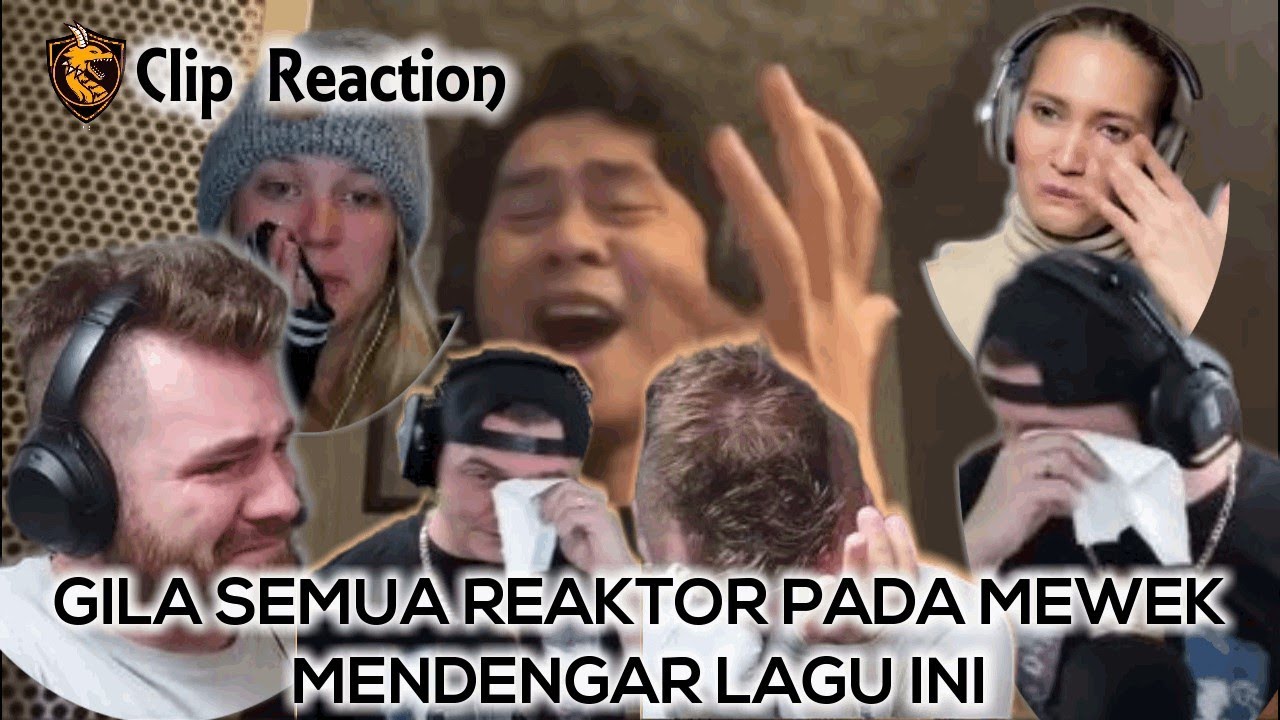 GILA SEMUA REAKTOR PADA MEWEK MENDENGAR LAGU INI