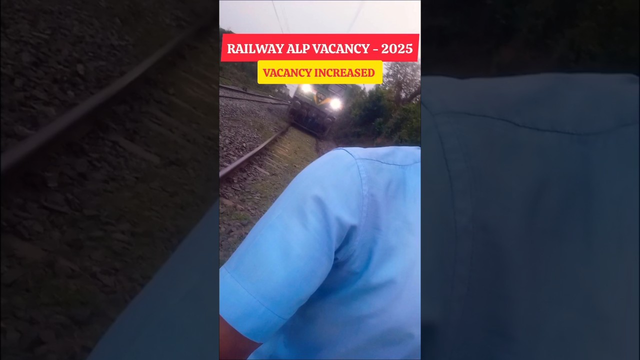 RAILWAY ALP VACANCY INCREASED|RAILWAY ALP VACANCY 2025|RAILWAY VACANCY NEW NOTIFICATION|RRB ALP 2025