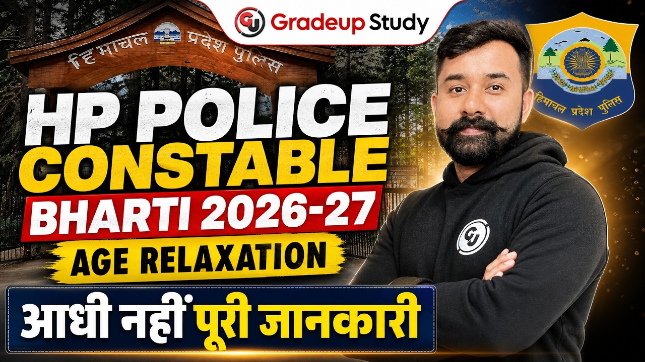 HP Police Constable Recruitment 2026-27 || Age Relaxation || Full Details