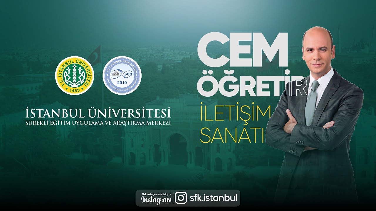 Cem Öğretir ile İletişim Sanatı Semineri - İSTANBULSEM