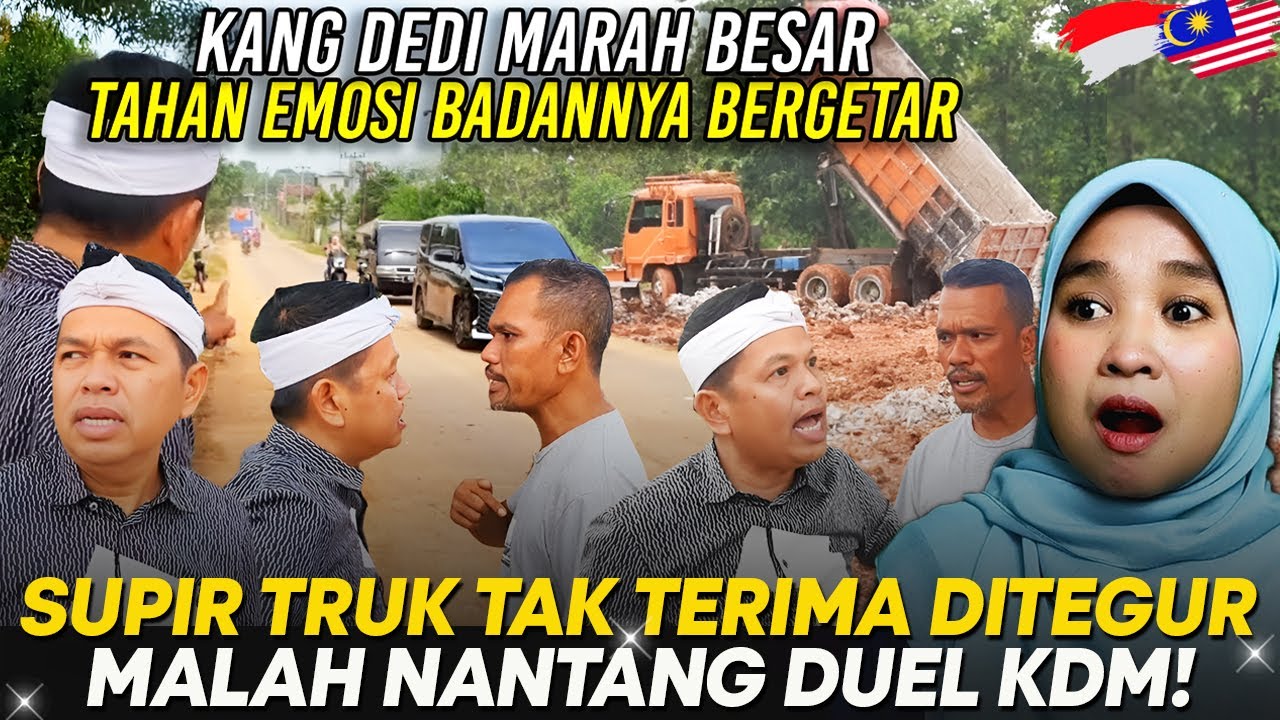 REAKSI 🇲🇾 : KDM EMOSI Sopir Truk Tak Terima di Tegur, Malah Nantang Duel KDM!