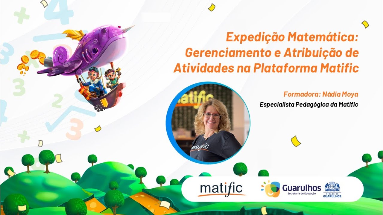 Expedição Matemática: Gerenciamento e Atribuição de Atividades na Plataforma Matific (30/09)