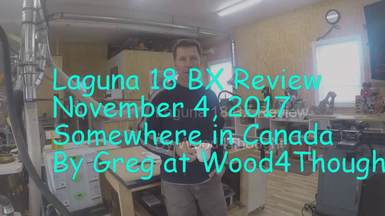 Laguna 18BX Review
