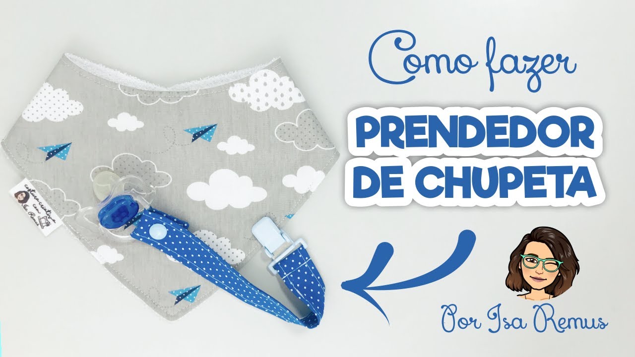 COMO FAZER PRENDEDOR DE CHUPETA - SÉRIE PAPT VUPT