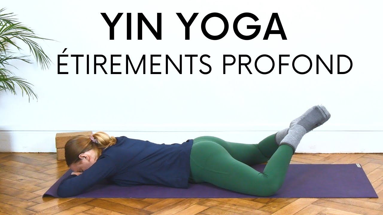 Yin Yoga Étirements Profonds | 1 Heure de Yin Yoga Intense