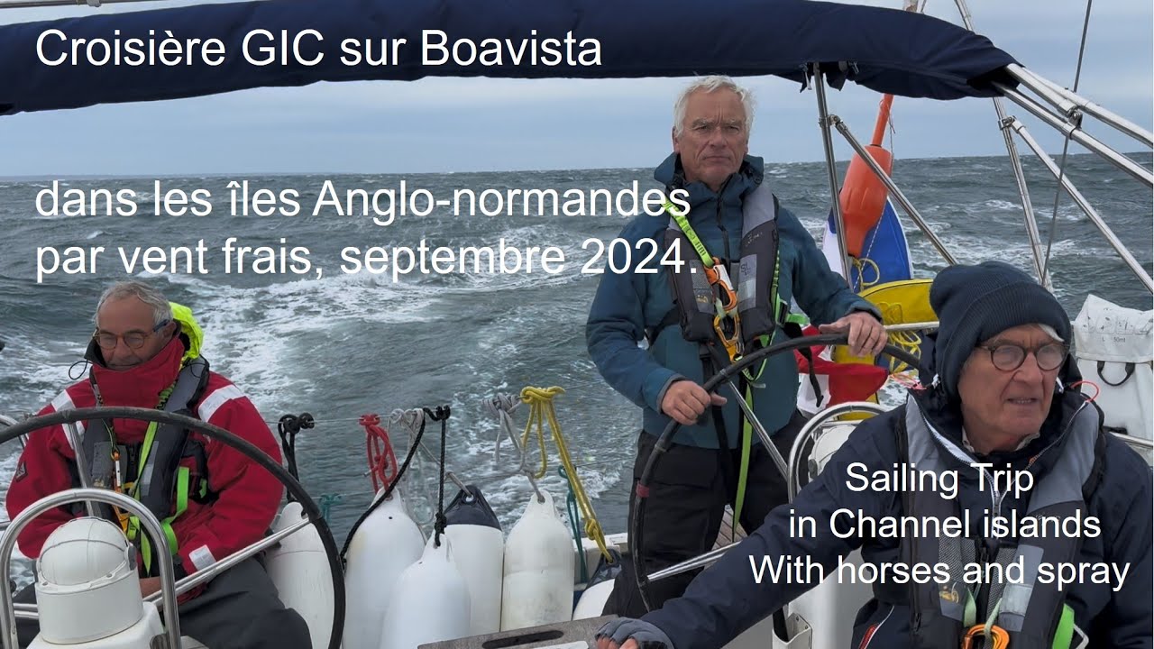Croisière GIC vivifiante dans les îles Anglo-normandes 09/2024.